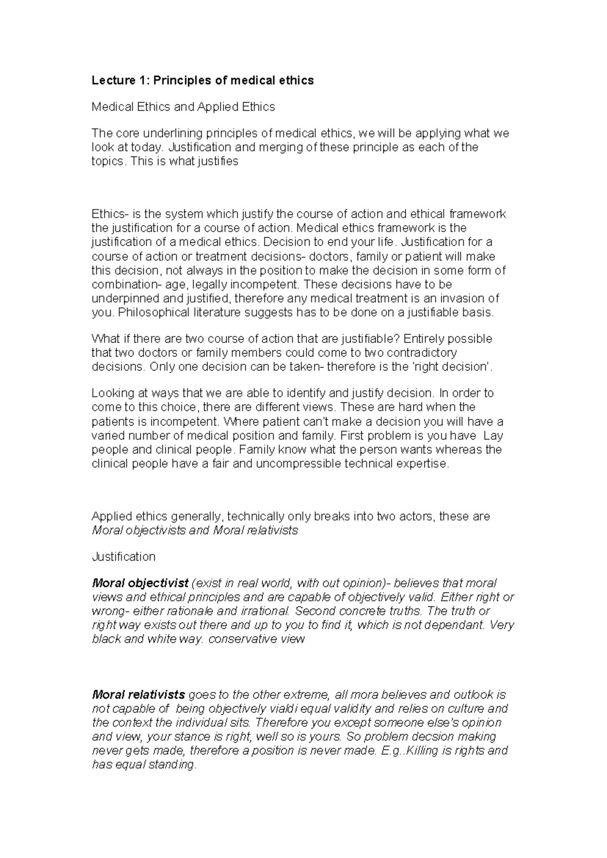 Lecture 1 - Lecture 1: Principles of medical ethics Medical Ethics and ...