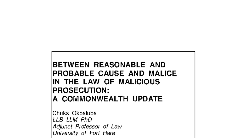 Okpaluba 2016: Reasonable vs. Probable Cause & Malice in Malicious ...