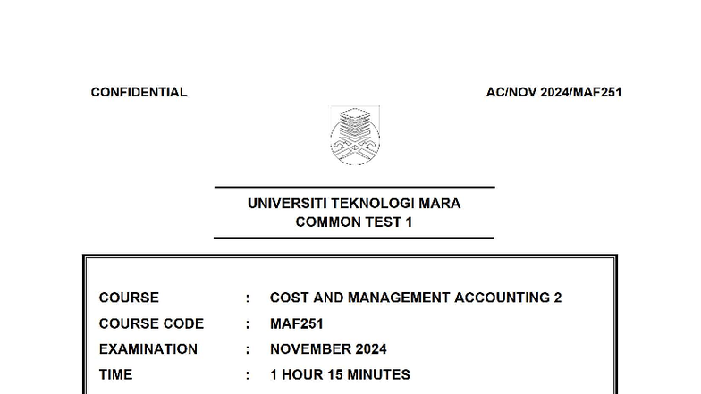 CT MAF251 Common Test 1 - Cost & Management Accounting Nov 2024 - Studocu