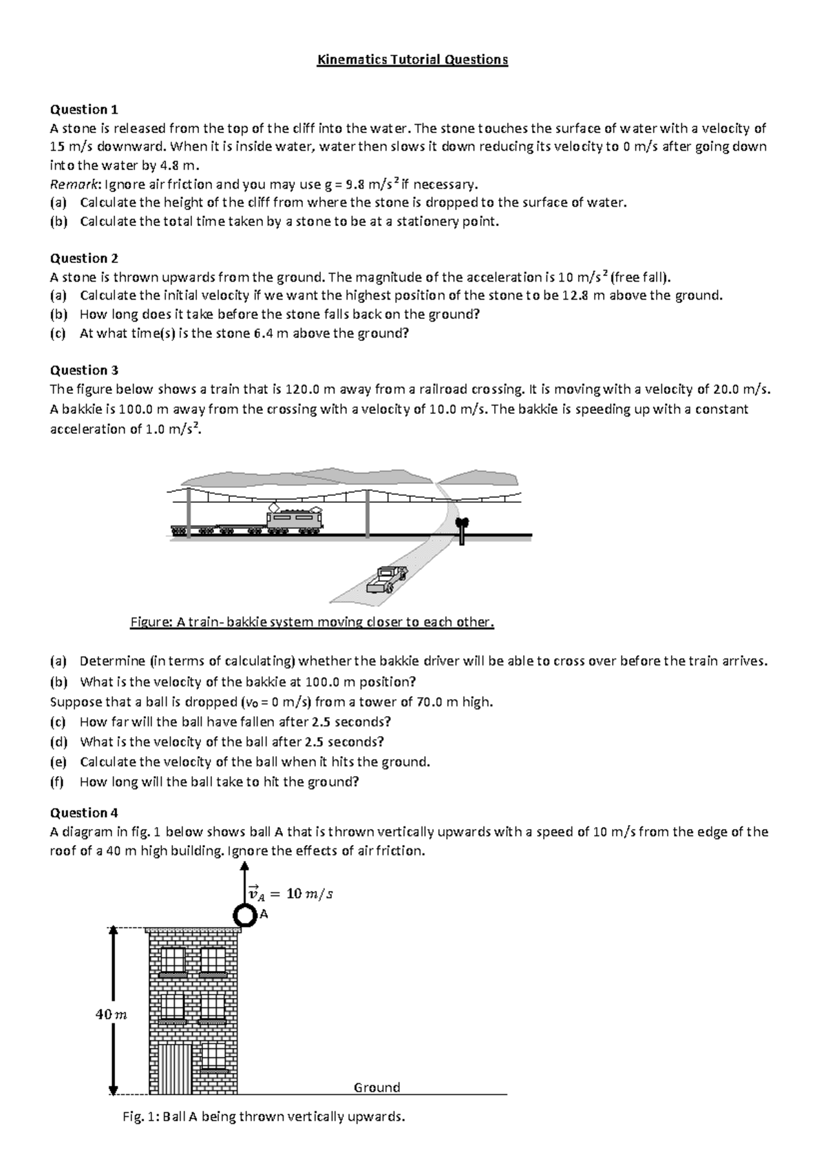 Kinematics Tutorial Questions for Physics 101 - Studocu