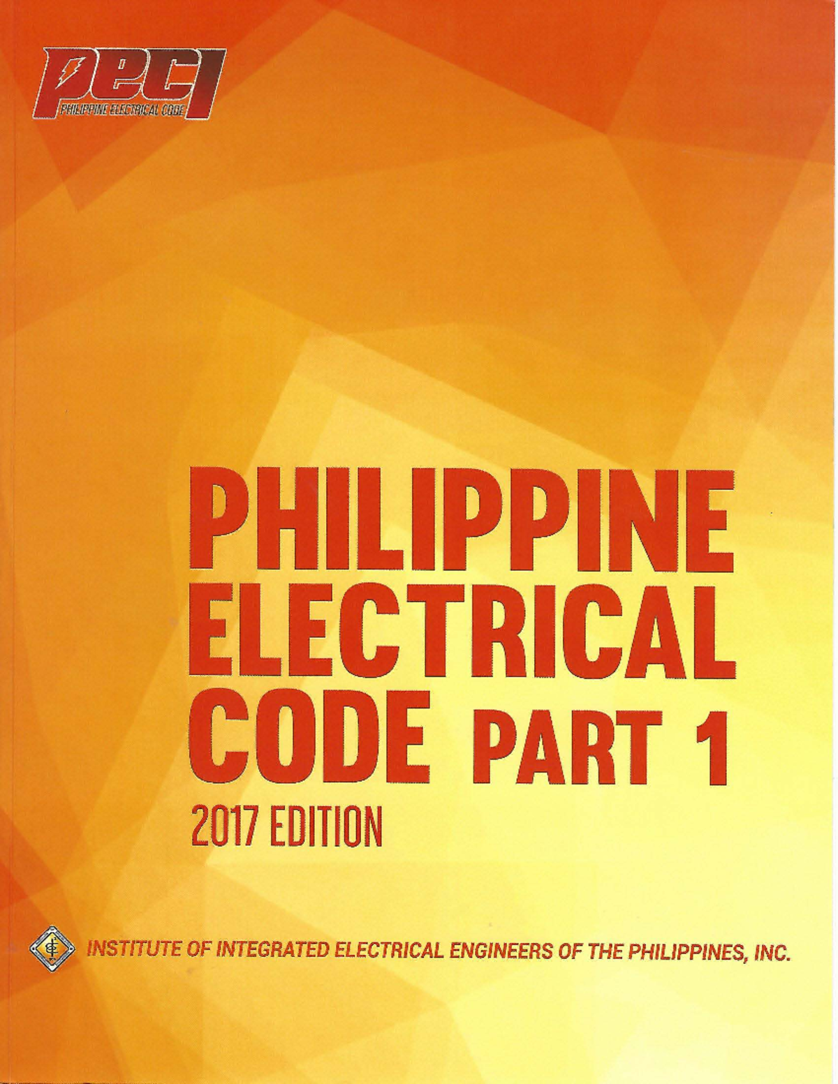 Philippine Electrical Code (PEC) Part 1: 2017 Edition Overview - Studocu