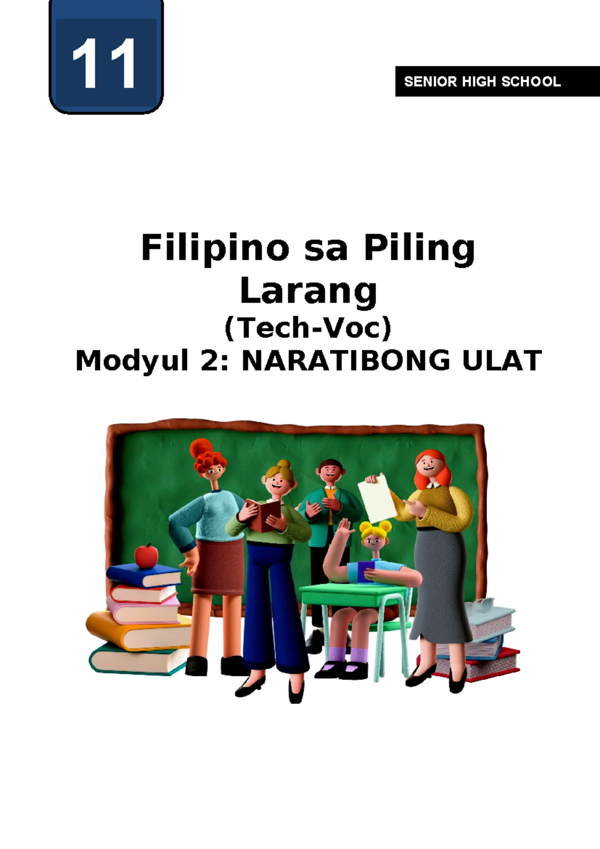 Modyul 2: Naratibong Ulat sa Piling Larang - Tech-Voc Q2 - Studocu
