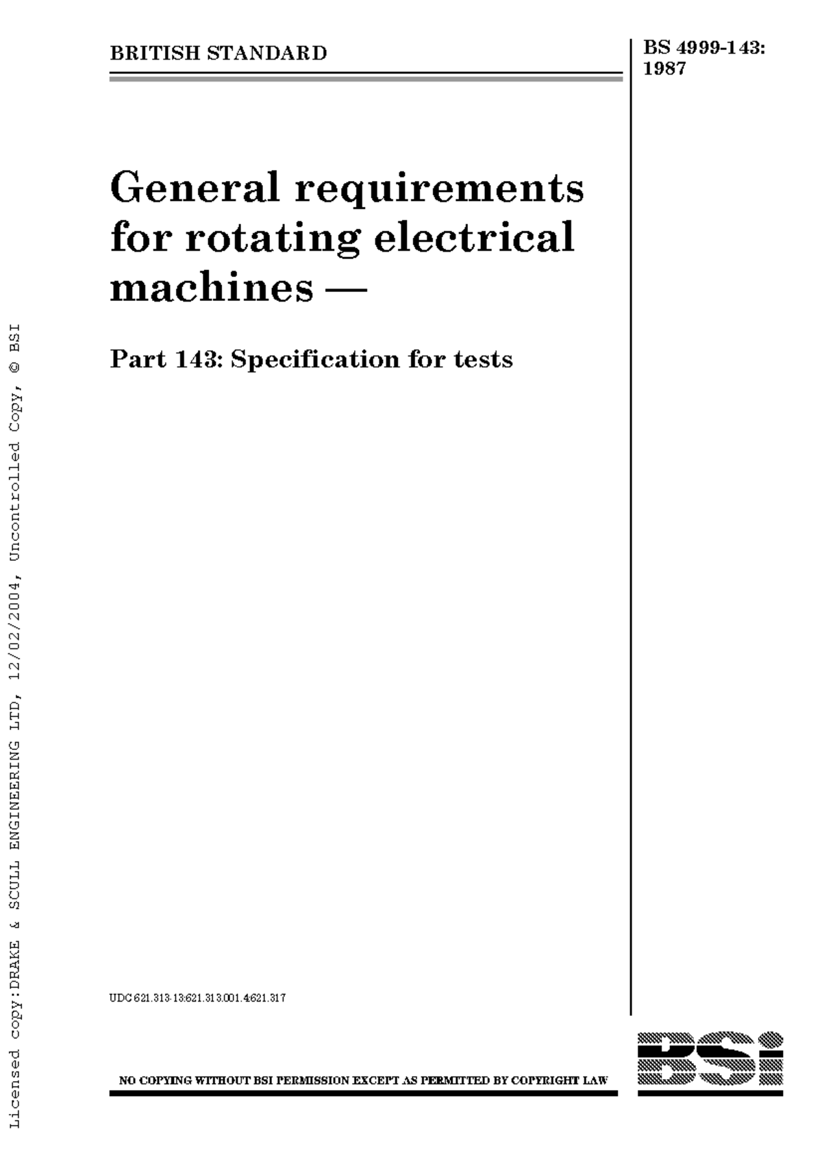 BS 4999-143:1987 Test Requirements for Rotating Electrical Machines ...