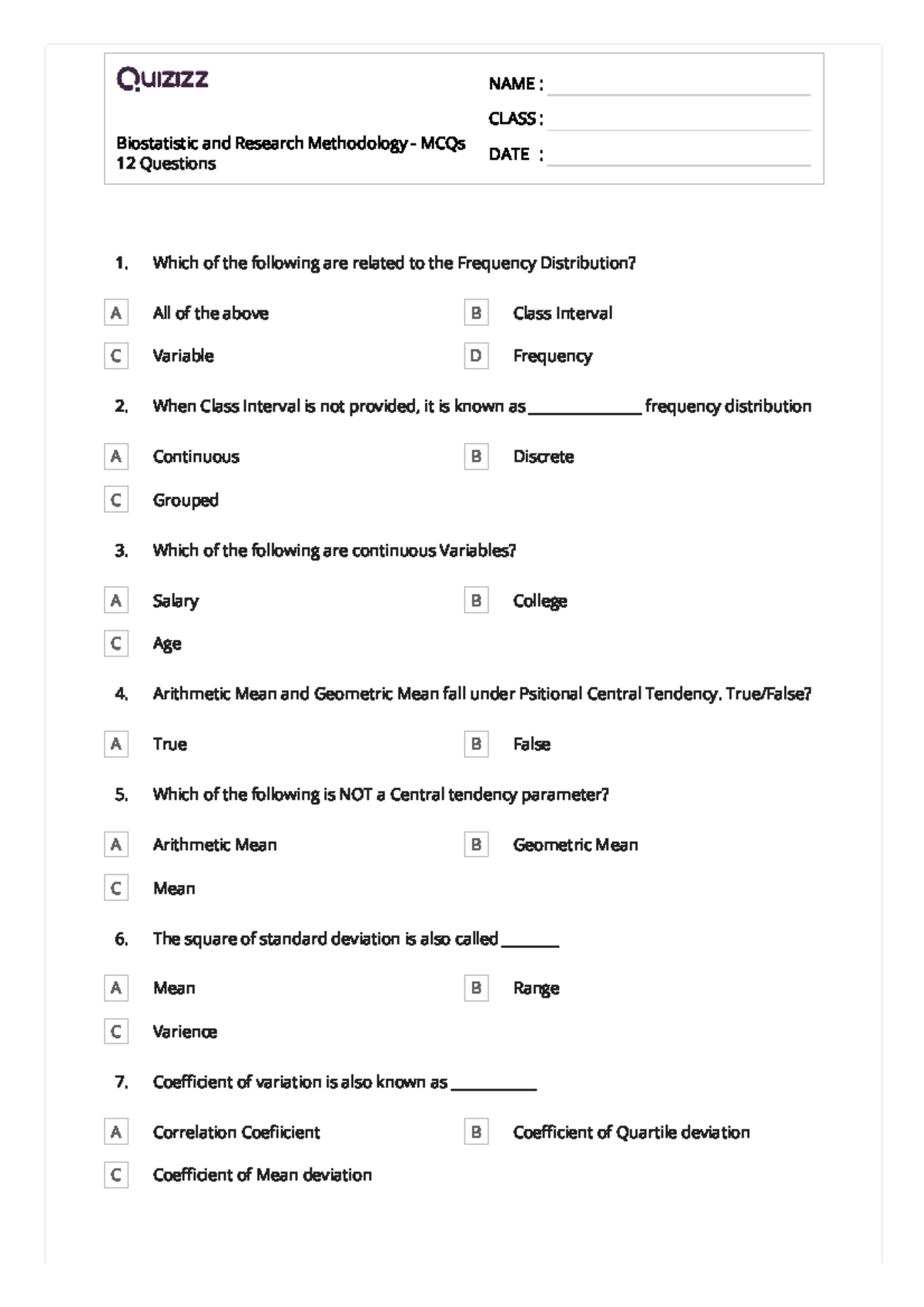 Biostatistics and Research Methodology MCQs - 12 Questions - Studocu