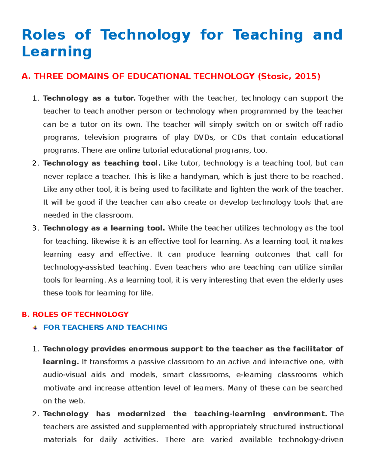 Roles of Technology for Teaching and Learning   THREE DOMAINS OF ...