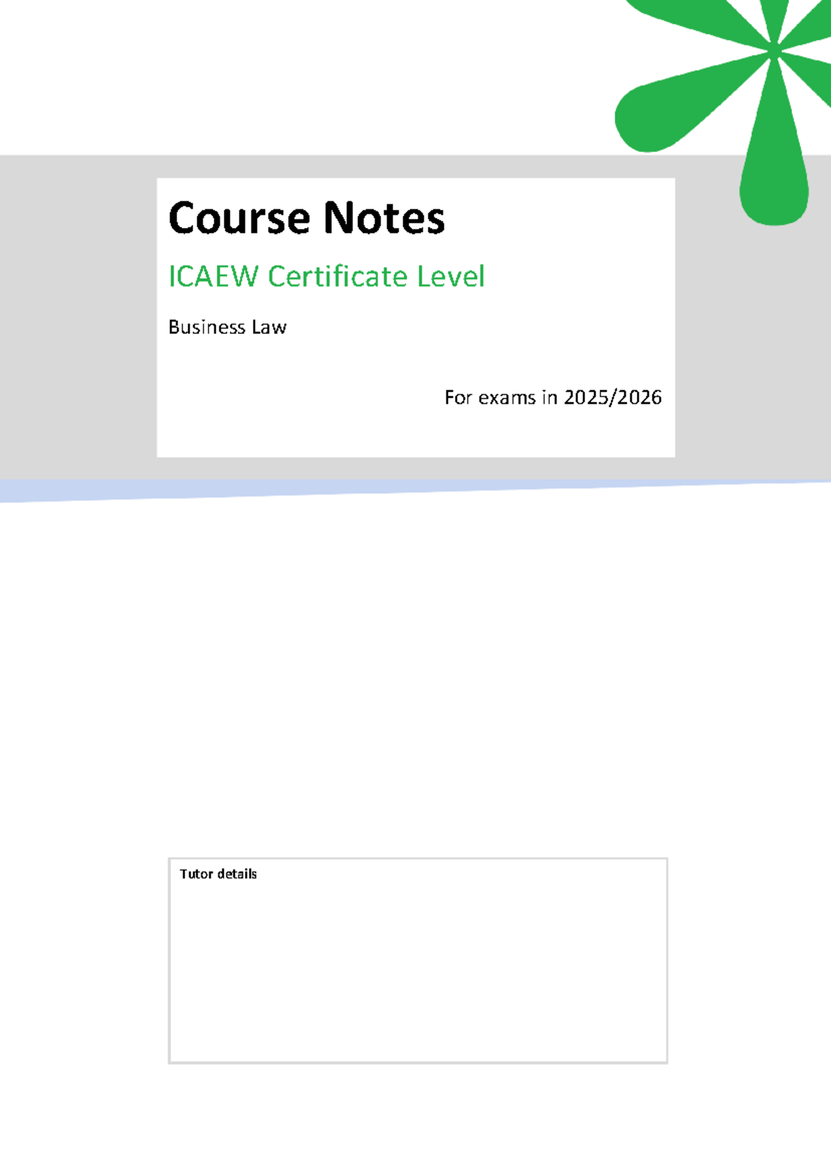 ICAEW BLW Course Notes: Business Law Overview for 2025 Exams - Document Preview