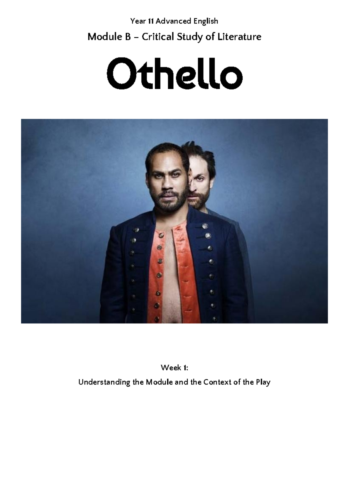 1. Othello context - assignment - Year 11 Advanced English Module B ...