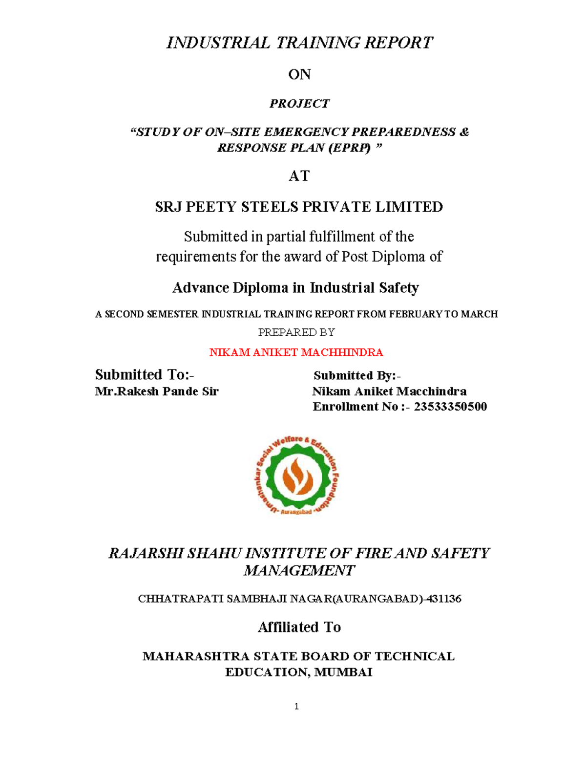 INDUSTRIAL TRAINING REPORT: EPRP at SRJ Peety Steels Pvt. Ltd. - Studocu