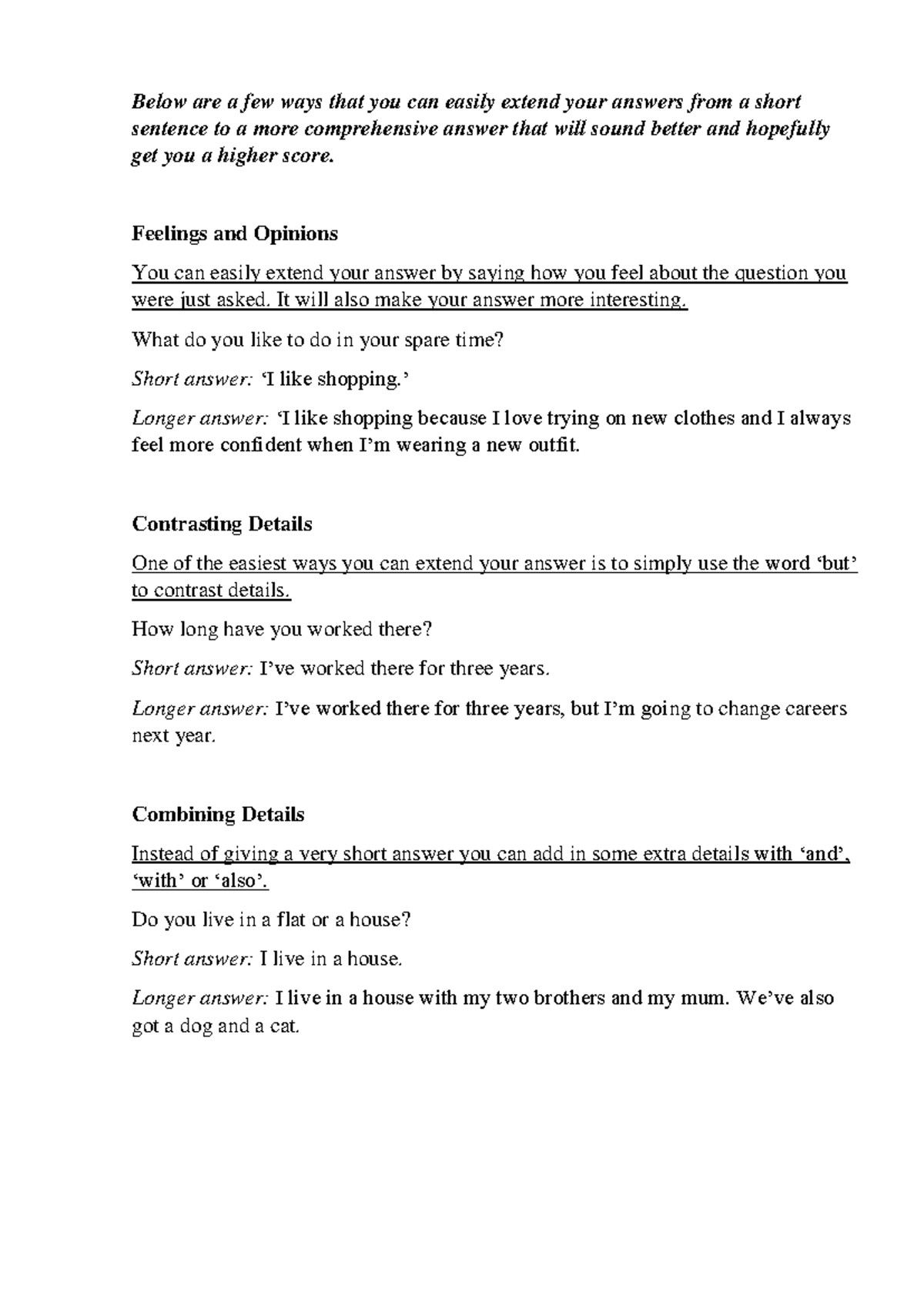 Speaking Part 1 (different methods to extend your answer) - Below are a ...