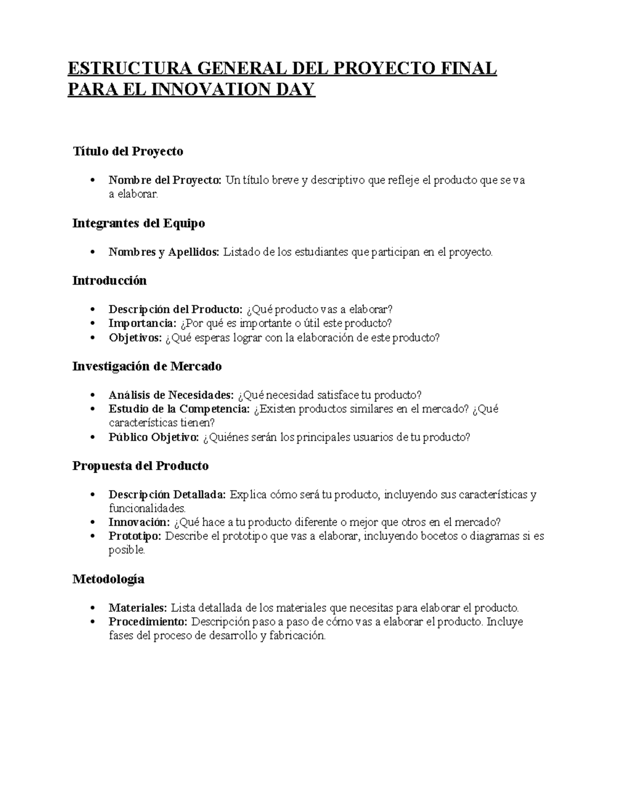 Estructura General DEL Proyecto Final PARA EL Innovation DAY ...