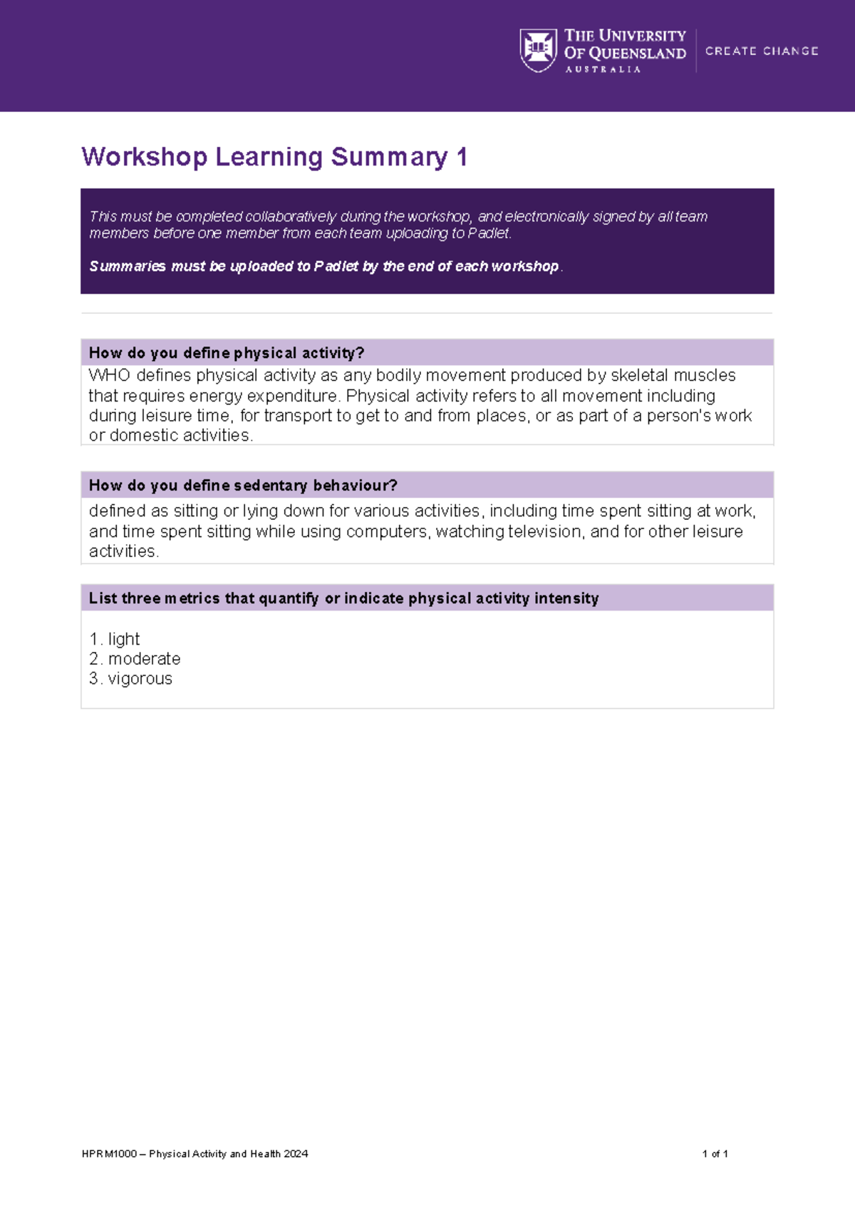 Learning summary 1 - Workshop Learning Summary 1 This must be completed ...