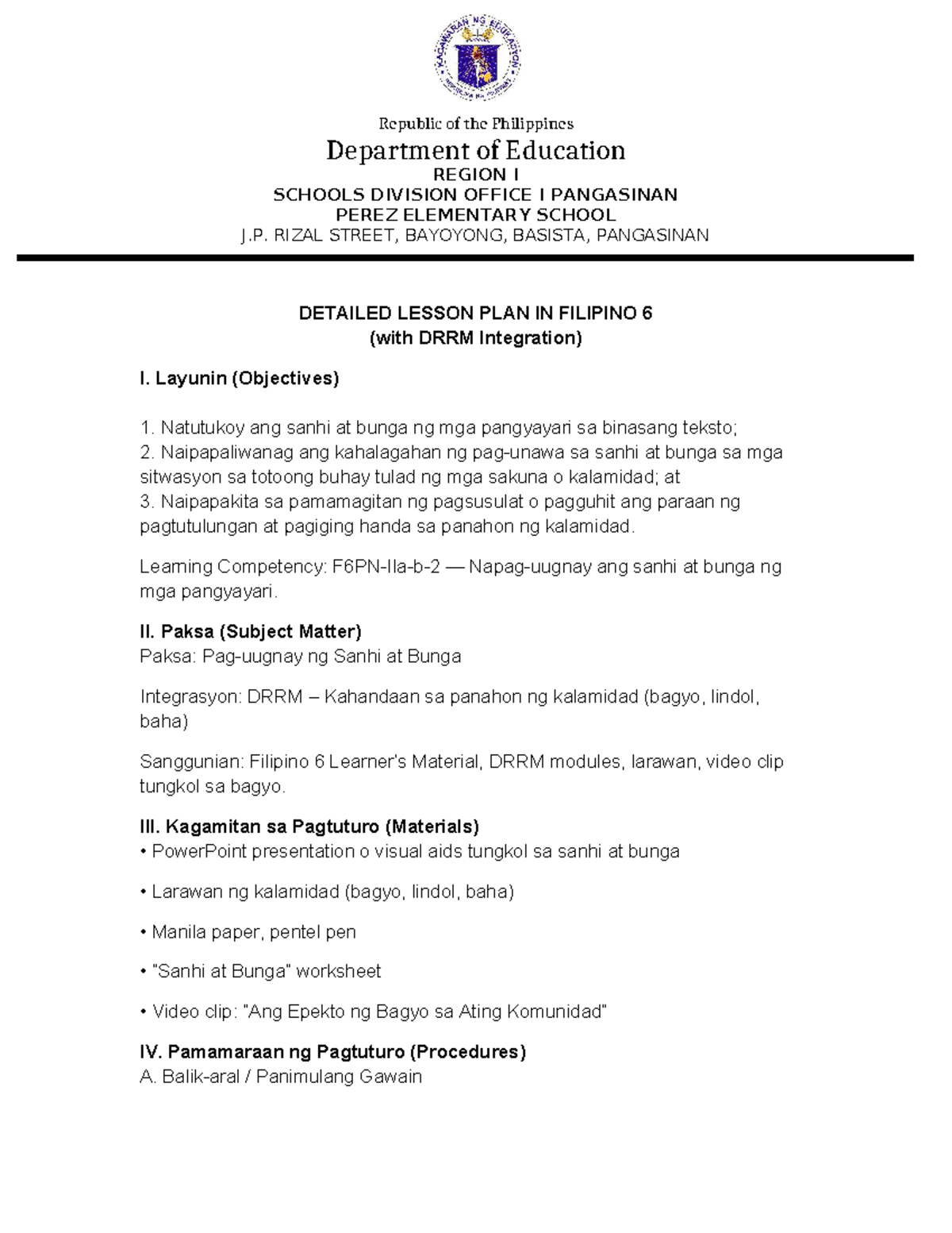 Detailed Lesson Plan in Filipino 6: Sanhi at Bunga with DRRM ...