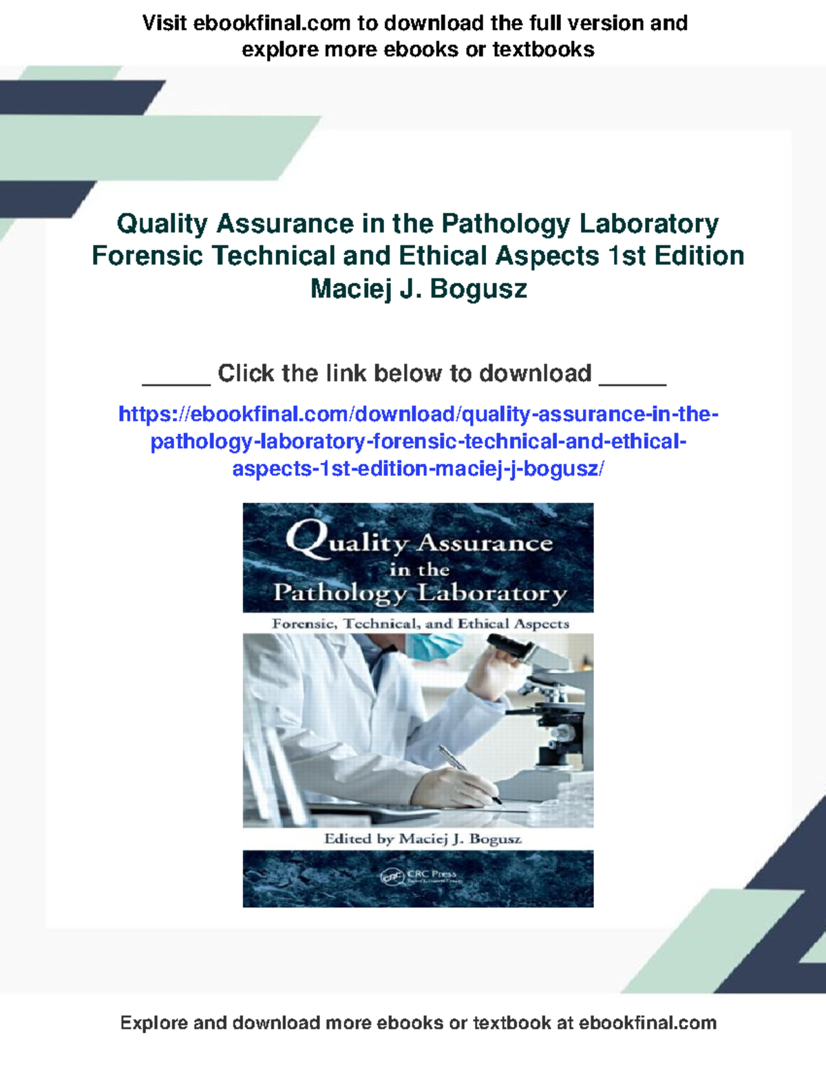 Quality Assurance in Pathology Lab: Forensic, Tech & Ethical Aspects ...