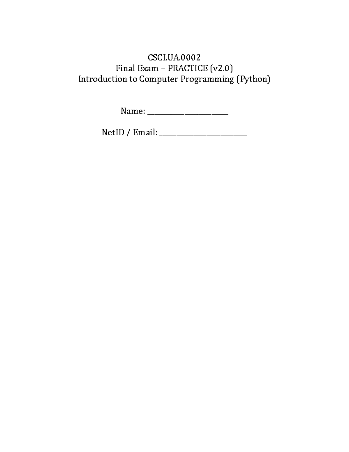 CSCI UA-02 Final Exam Practice: Intro to Computer Programming (Python ...