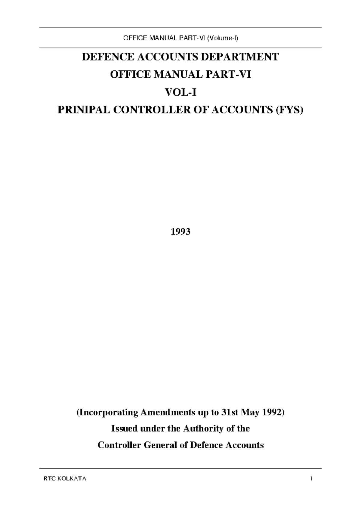 Defence Accounting Guide: Office Manual Part-VI Volume-I - Studocu