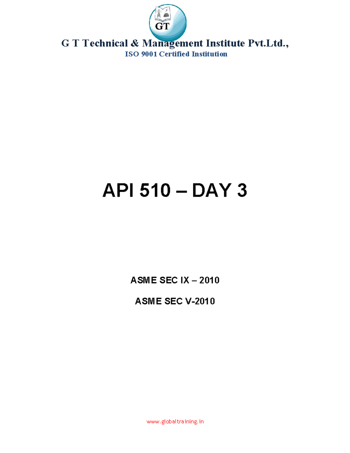 GT Technical Management Institute API 510 Day 3 ASME IX Welding ...