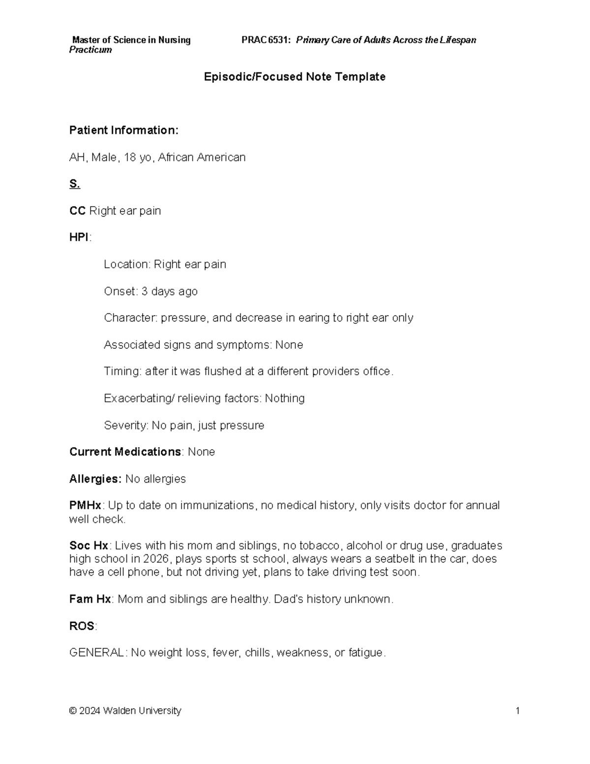 Master of Science in Nursing Practicum PRAC 6531: Focused Note on Adult ...