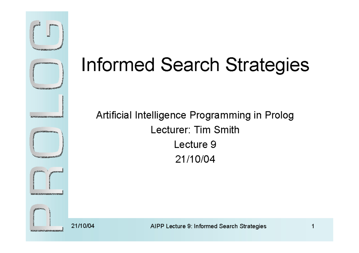 AIPP Lecture 9: Informed Search Strategies Overview and Key Concepts ...