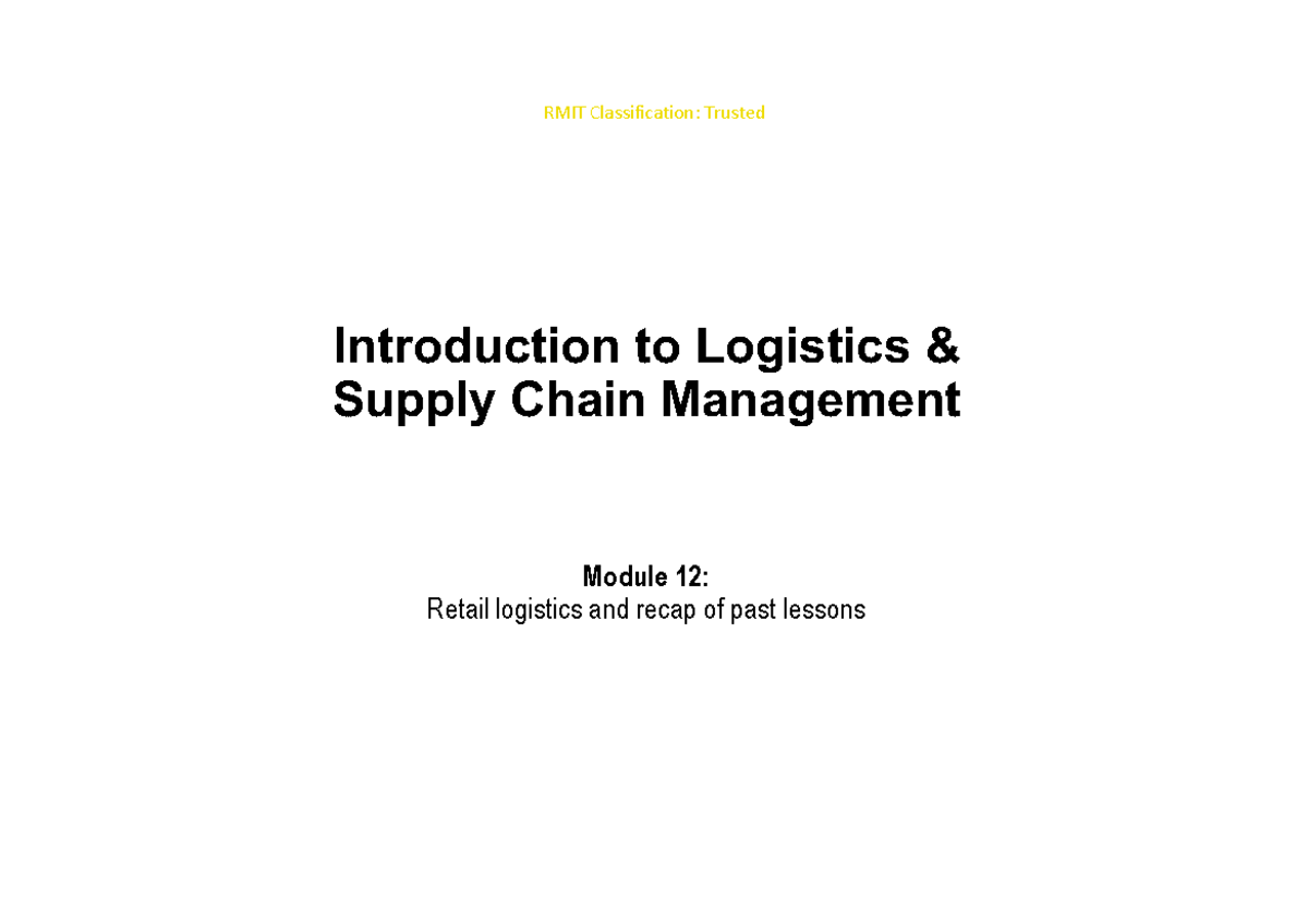 OMGT2221 Module 12: Retail Logistics and Supply Chain Overview - Studocu