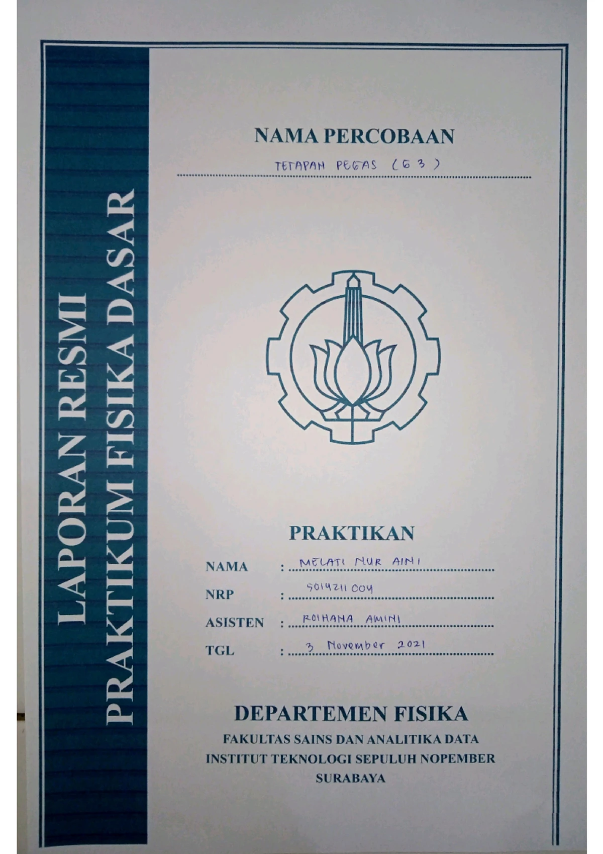 Laporan Praktikum Fisika Dasar - Tetapan Pegas - Fisika Dasar I ...