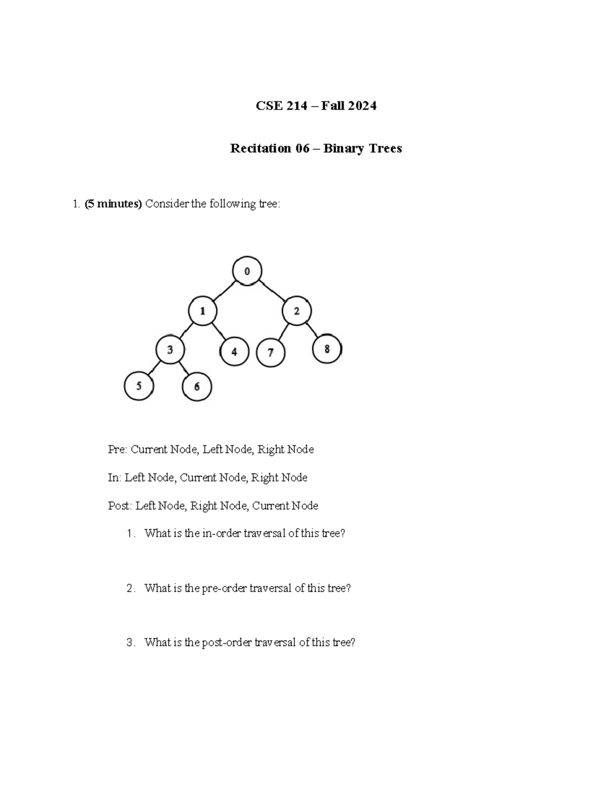CSE 214 Fall 2024 Recitation 06: Binary Trees Analysis - Studocu