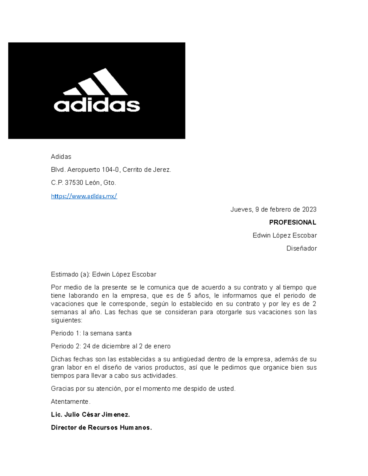 Carta modelo 100 Adidas Blvd. Aeropuerto 104 0 Cerrito de Jerez. C. 37530 Leon Gto. adidas Studocu