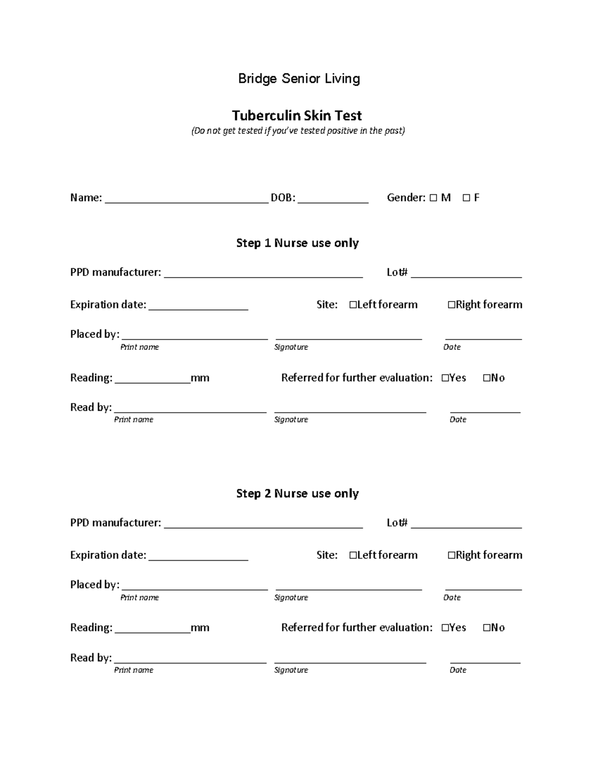 2 Step Mantoux Placement TB FORM - Bridge Senior Living Tuberculin Skin Test (Do not get tested if - Studocu for Free Printable 2 Step Ppd Form