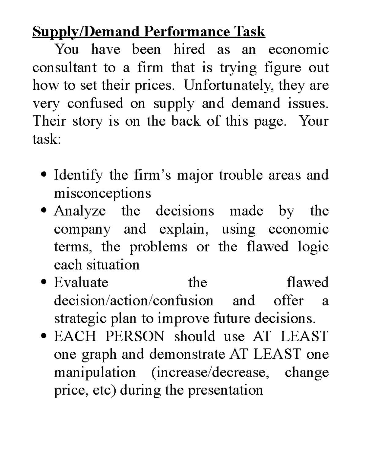 Performance task - Supply/Demand Performance Task You have been hired ...