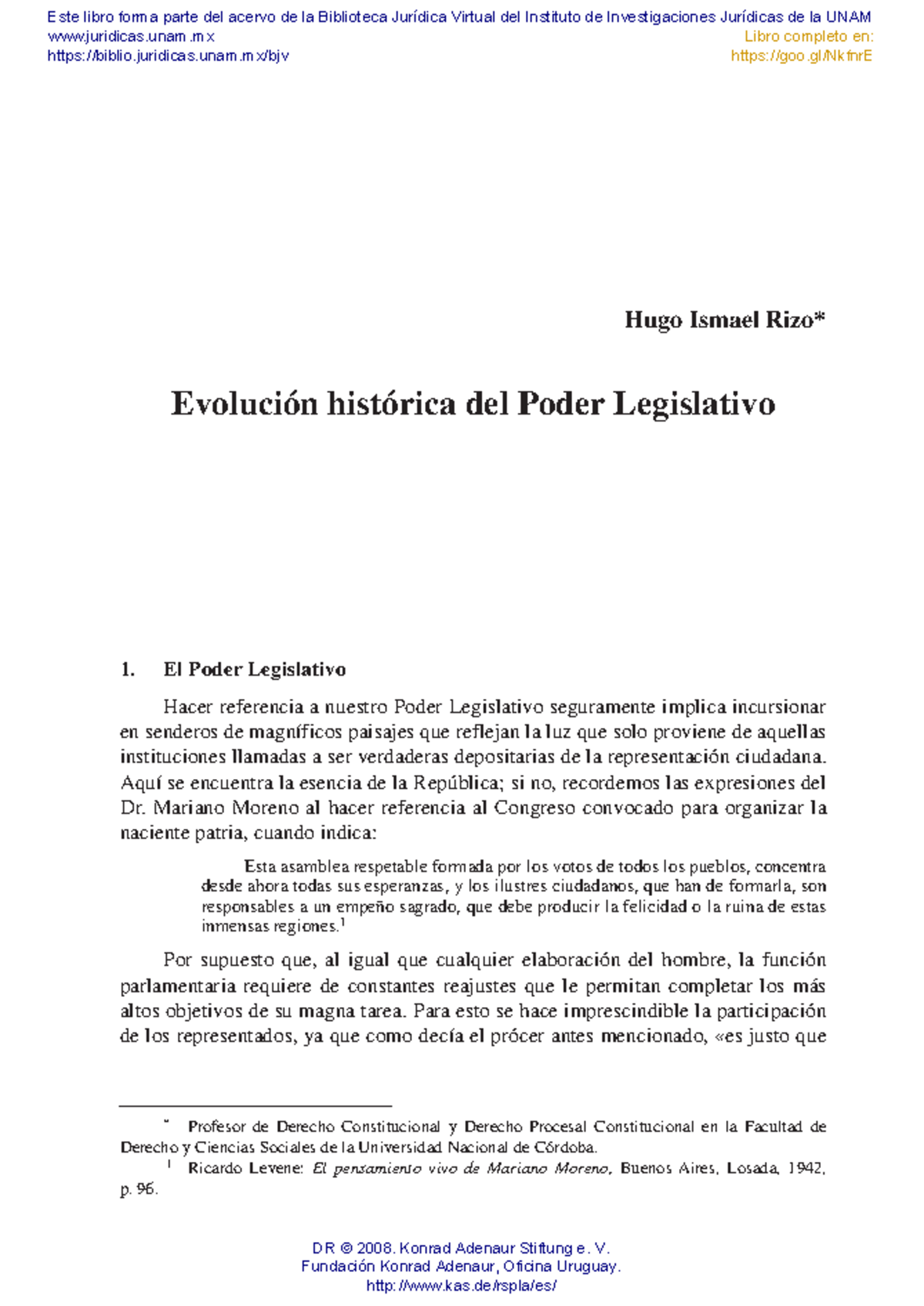 6 - Hugo Ismael Rizo* Evolución histórica del Poder Legislativo El ...