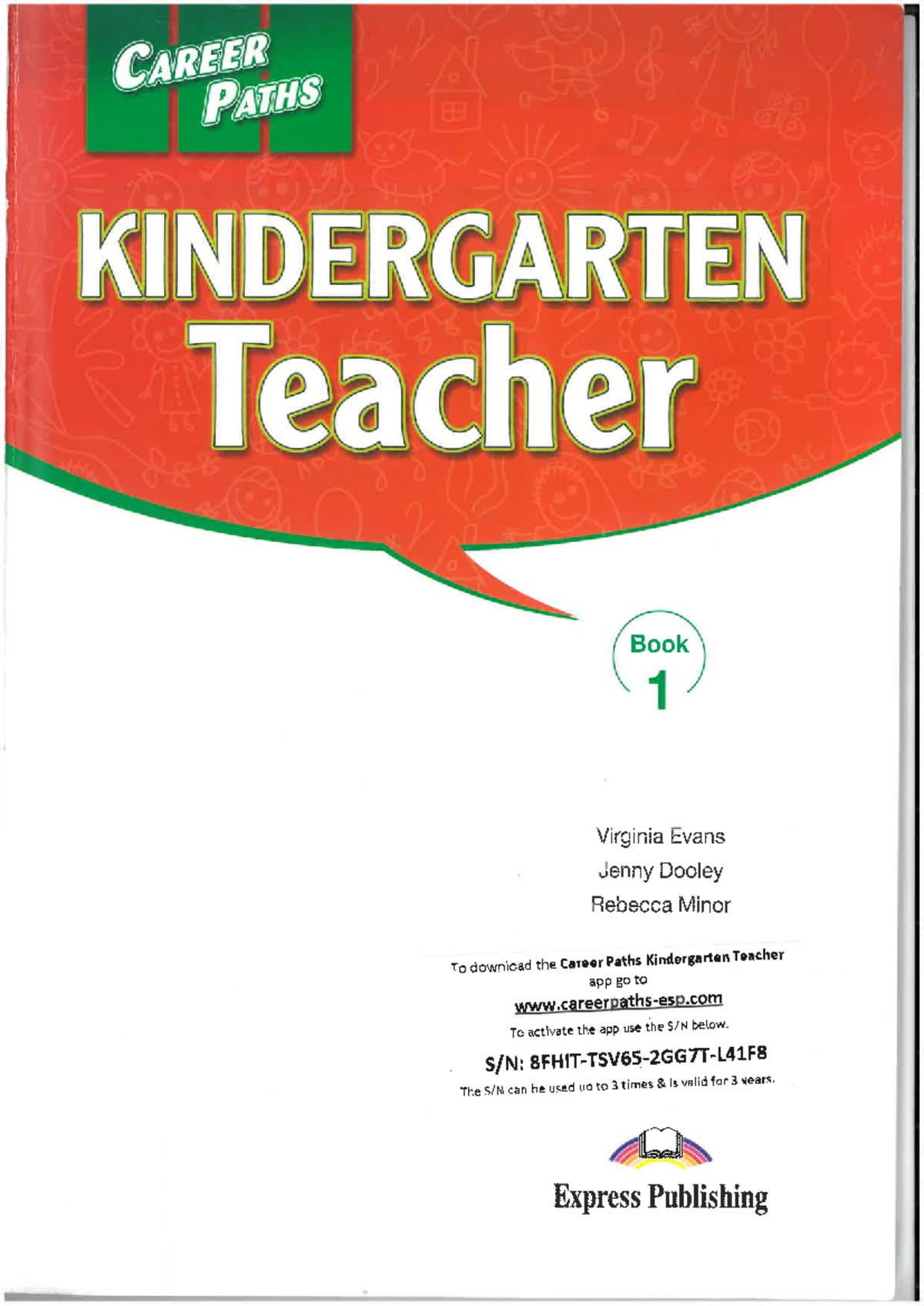 CAREER PATHS KINDERGARTEN Teacher Book 1 Curriculum Overview - Document Preview