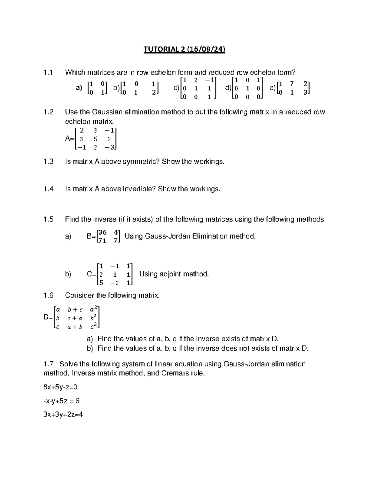 Tutorial 2 Matrix Methods MMTH012 16-08-2024 - Studocu