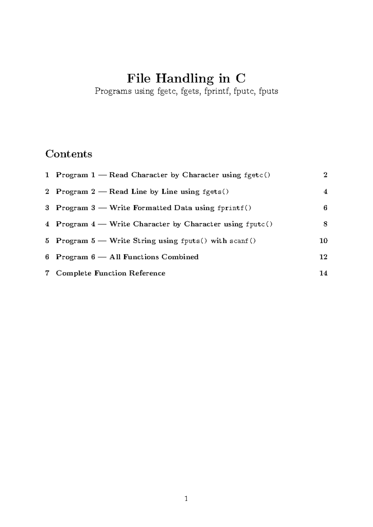 File Handling in C: Programs using fgetc, fgets, fprintf, fputc, fputs ...
