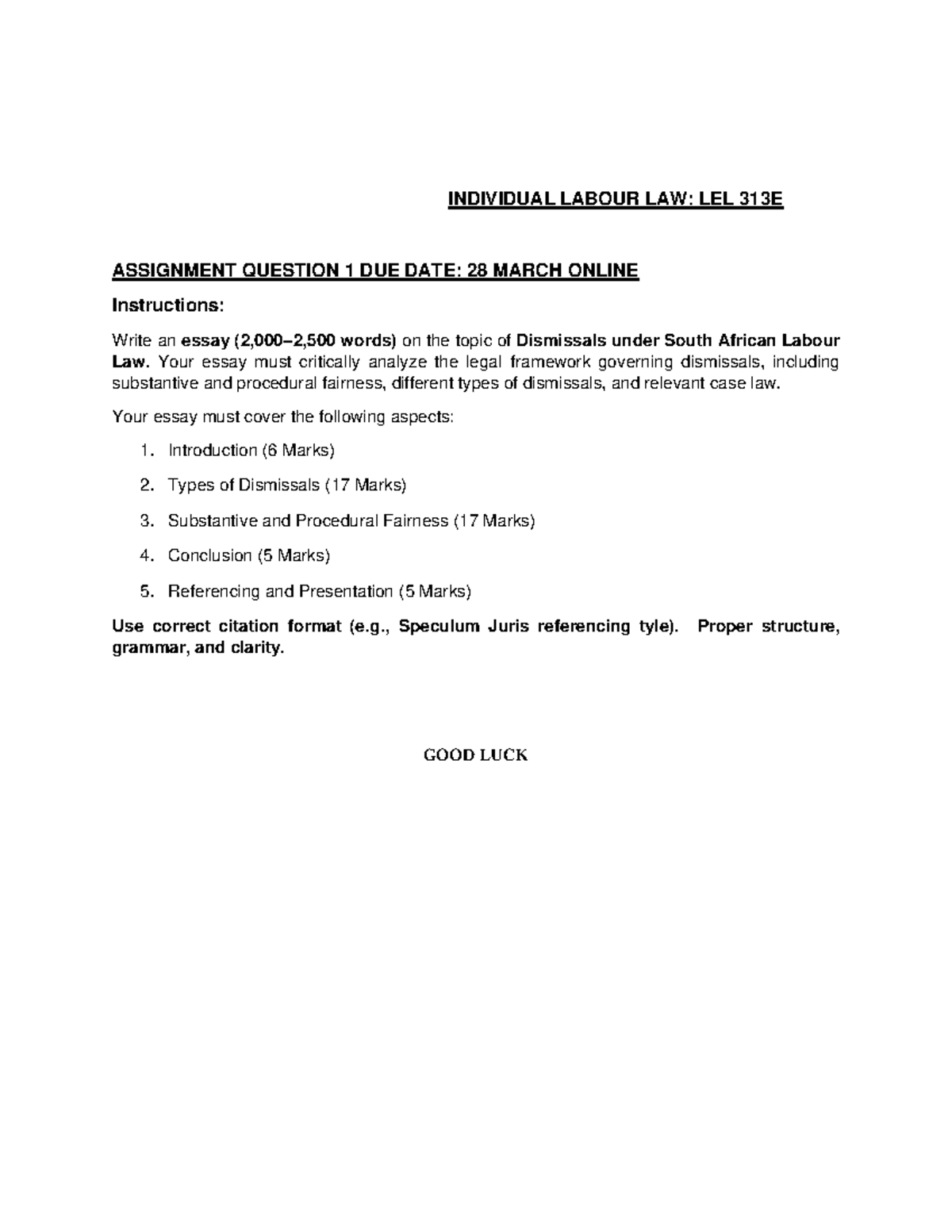 LEL 313 Essay on Dismissals under South African Labour Law - Studocu