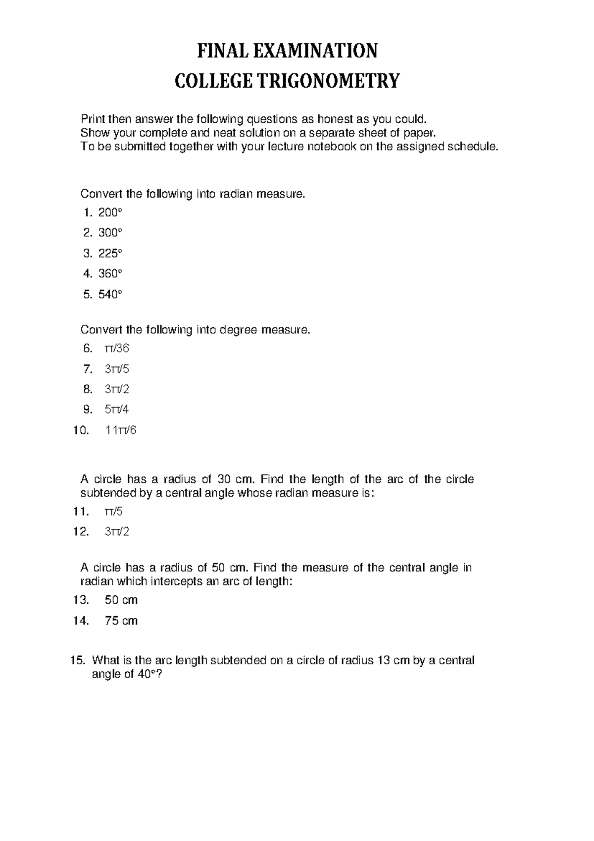 FINAL EXAM COLLEGE TRIGONOMETRY: Radian & Degree Measure Problems - Studocu