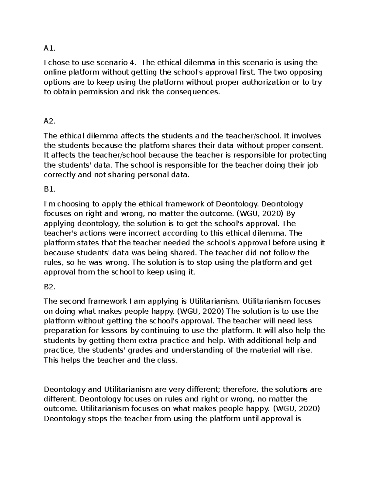 D773 Task 1 - Ethical Dilemmas: Deontology vs. Utilitarianism - Studocu