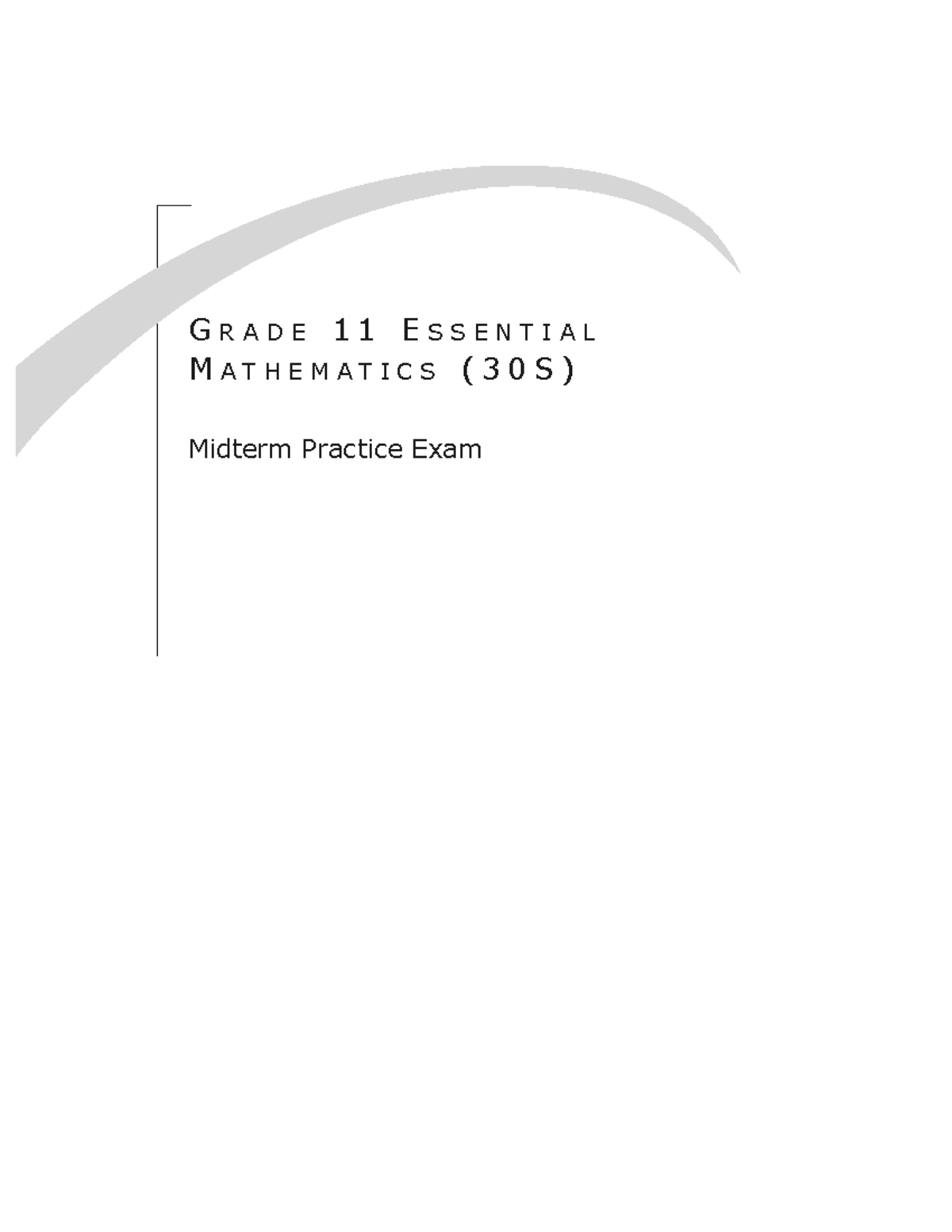 Gr11 essential math mpe - Gr a d e 1 1 es s e n t i a l Ma t h e M a t ...