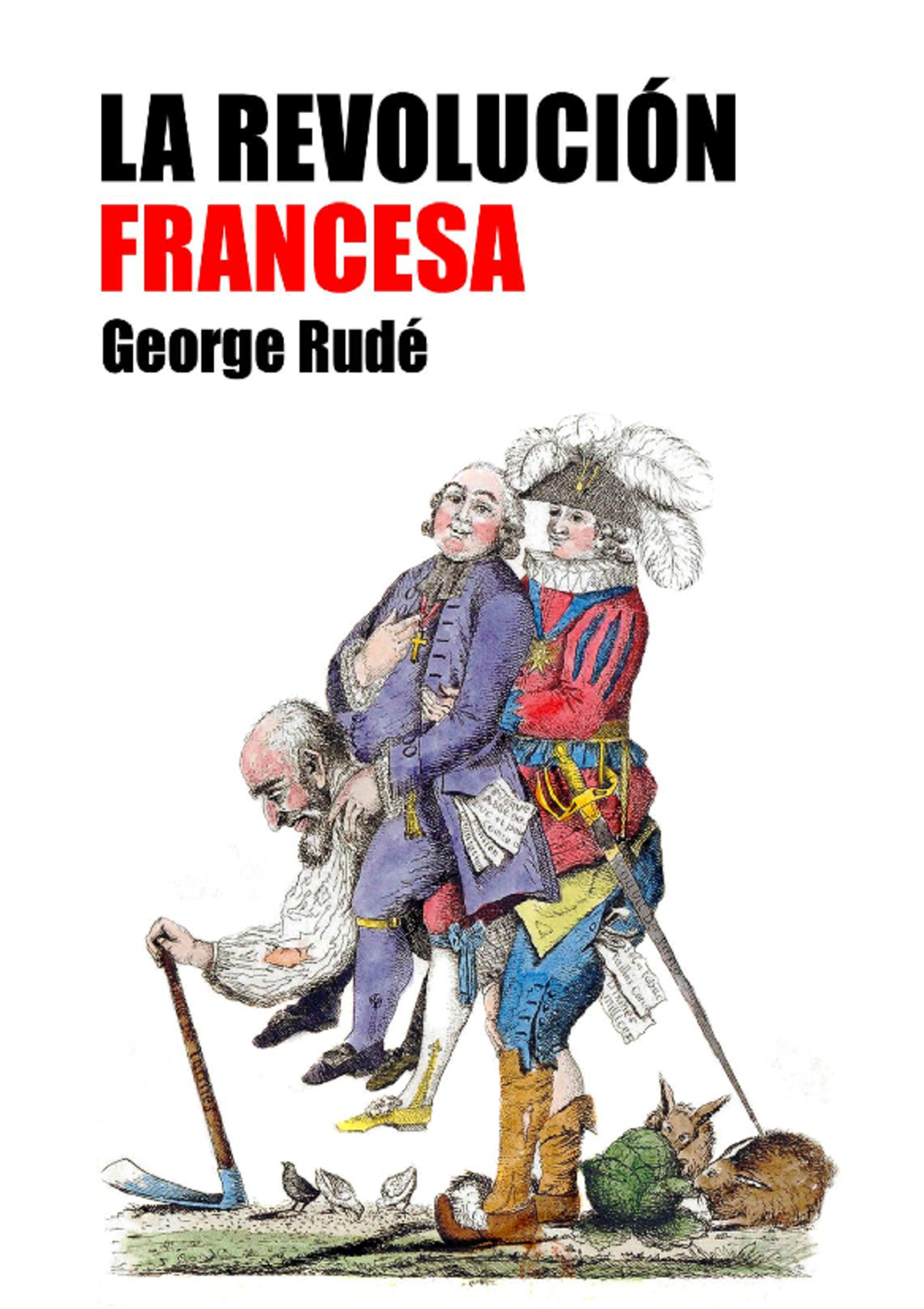 179 - Revolución Francesa de George Rudé - Análisis y Contexto ...