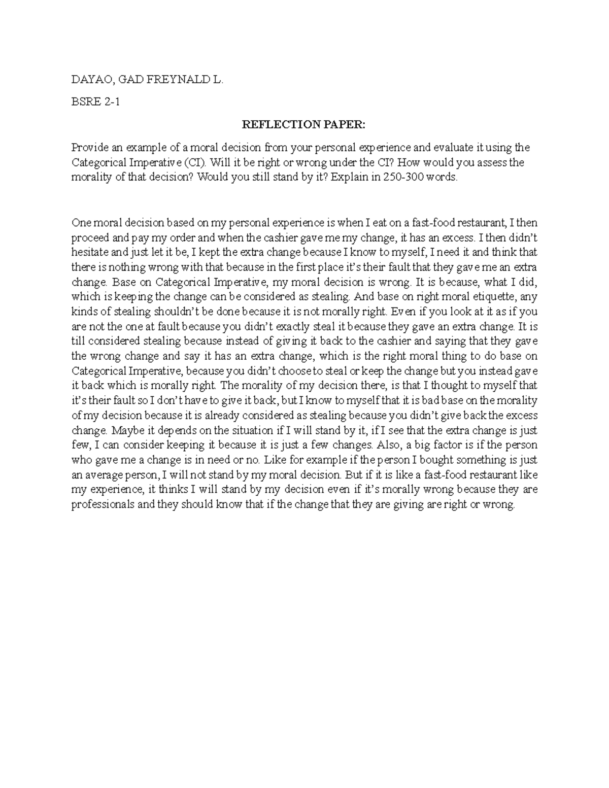 Kant BSRE reflection paper: Evaluating a moral decision using CI - Studocu