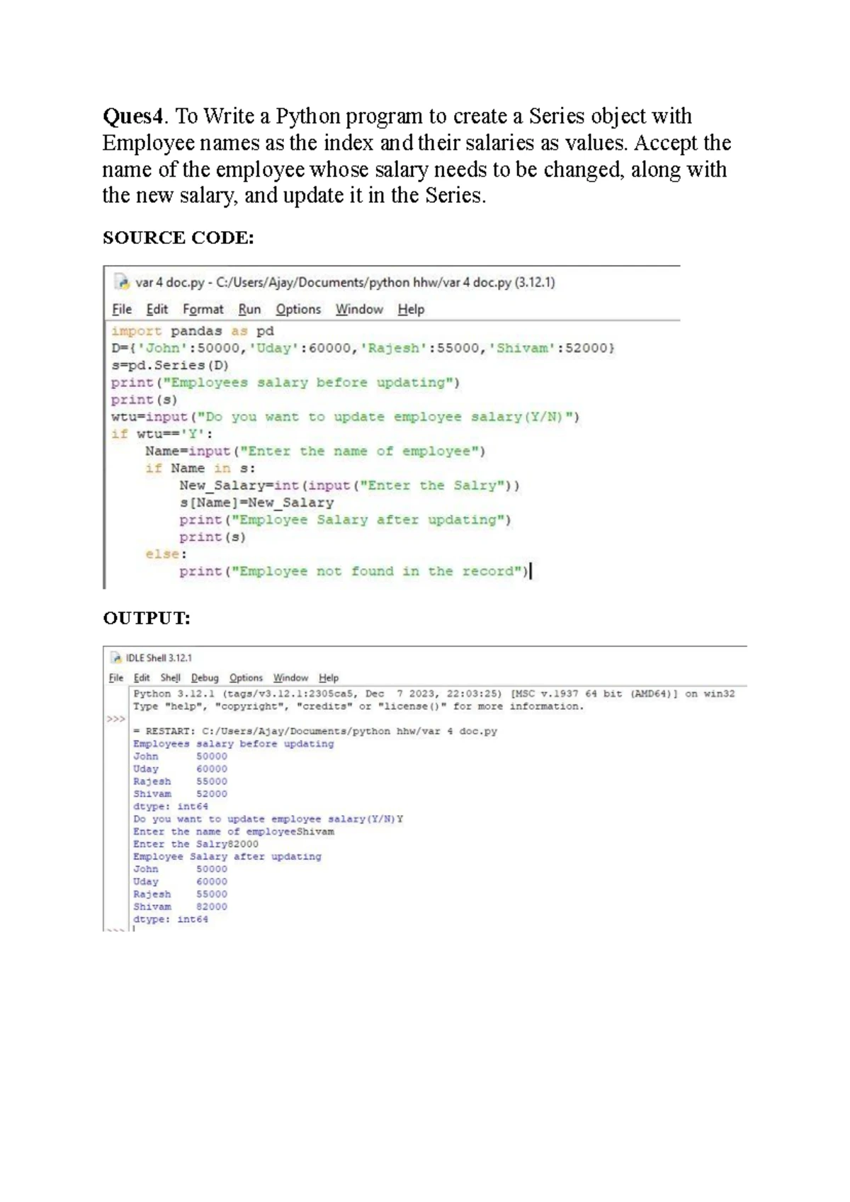2 - ..... - Informatics Practices - Ques 3. To write a Python program ...