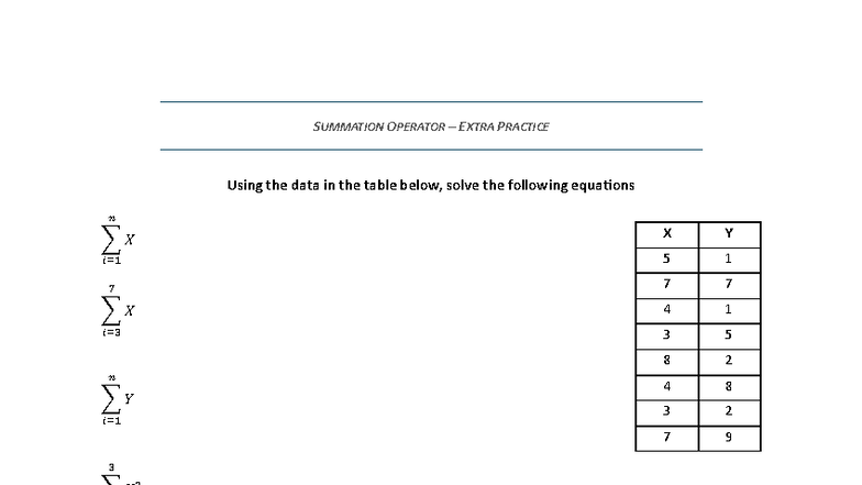Summation Notation Extra Practice - Handout-2 - Psych 100 - SUMMATION ...