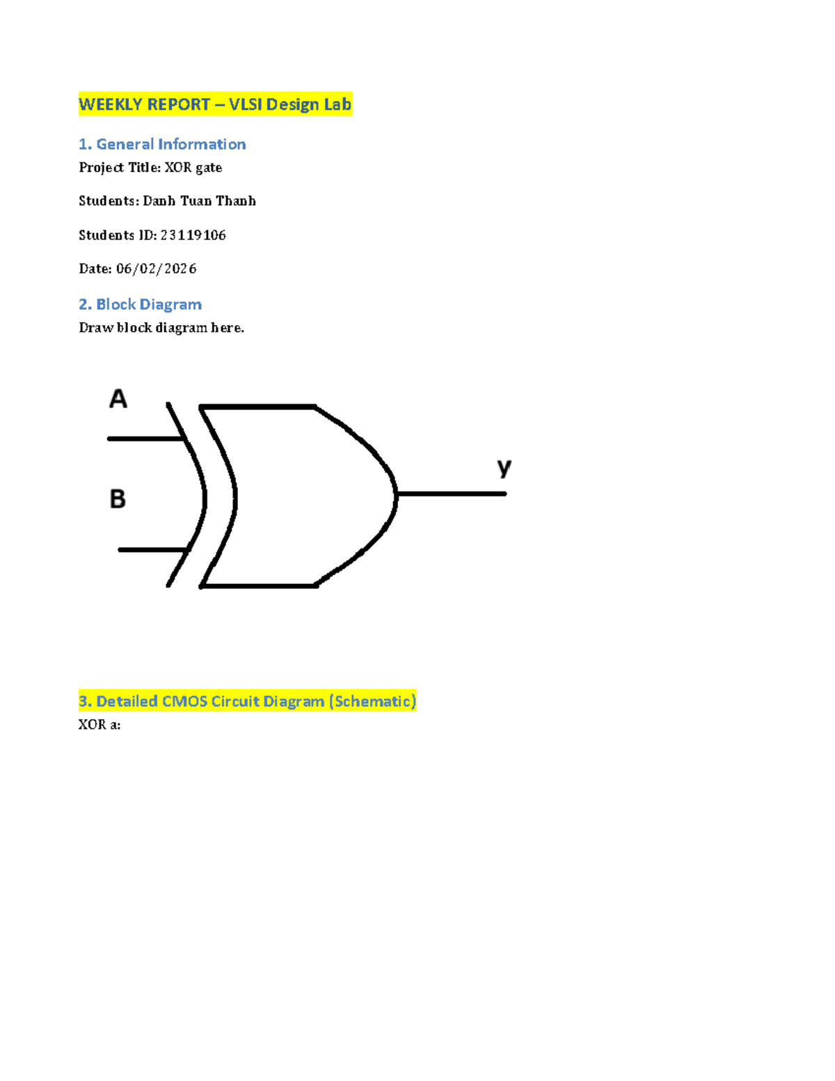 WEEKLY REPORT VLSI Design Lab: XOR Gate Analysis and Testing - Studocu