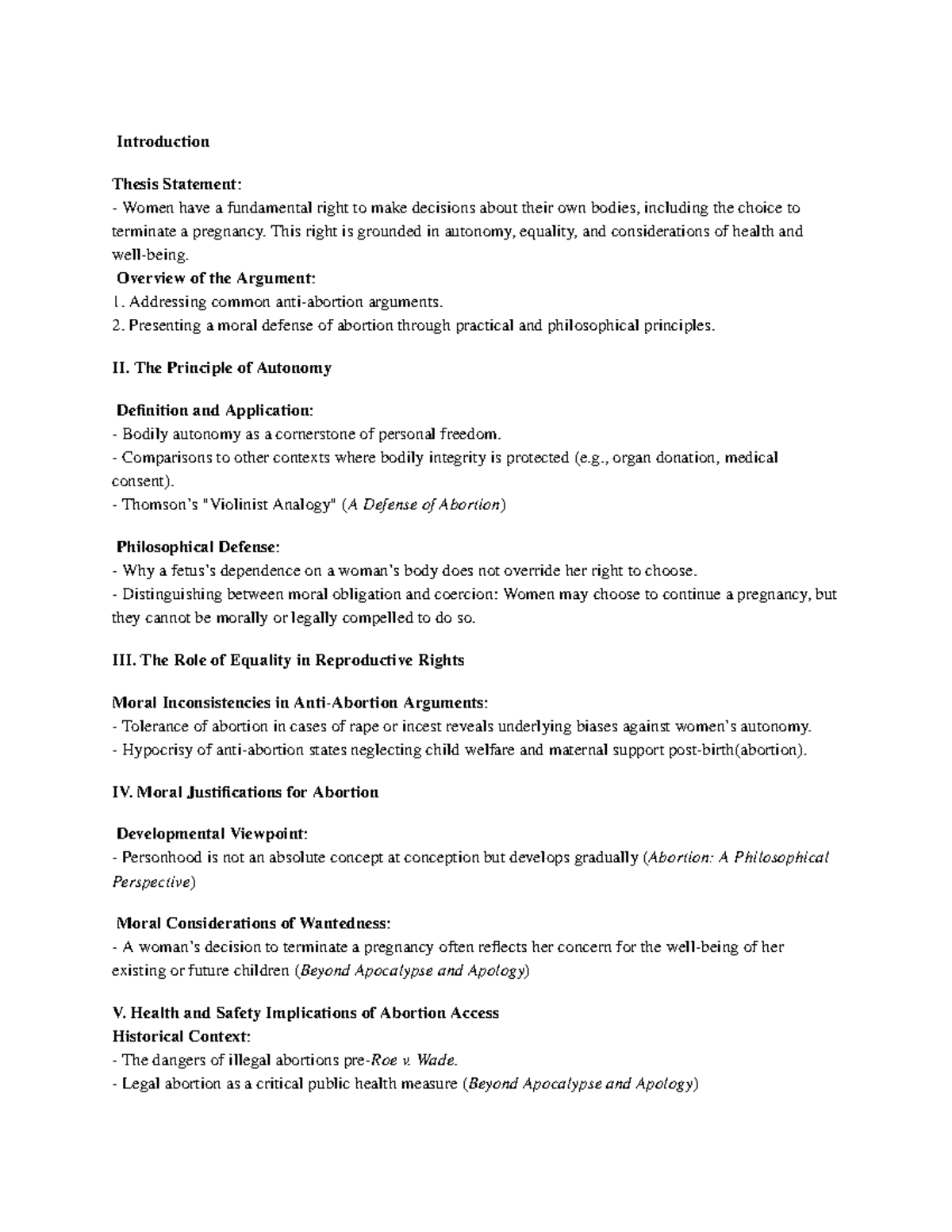 PHIL 201: Abortion Outline - Autonomy, Equality, and Justifications ...