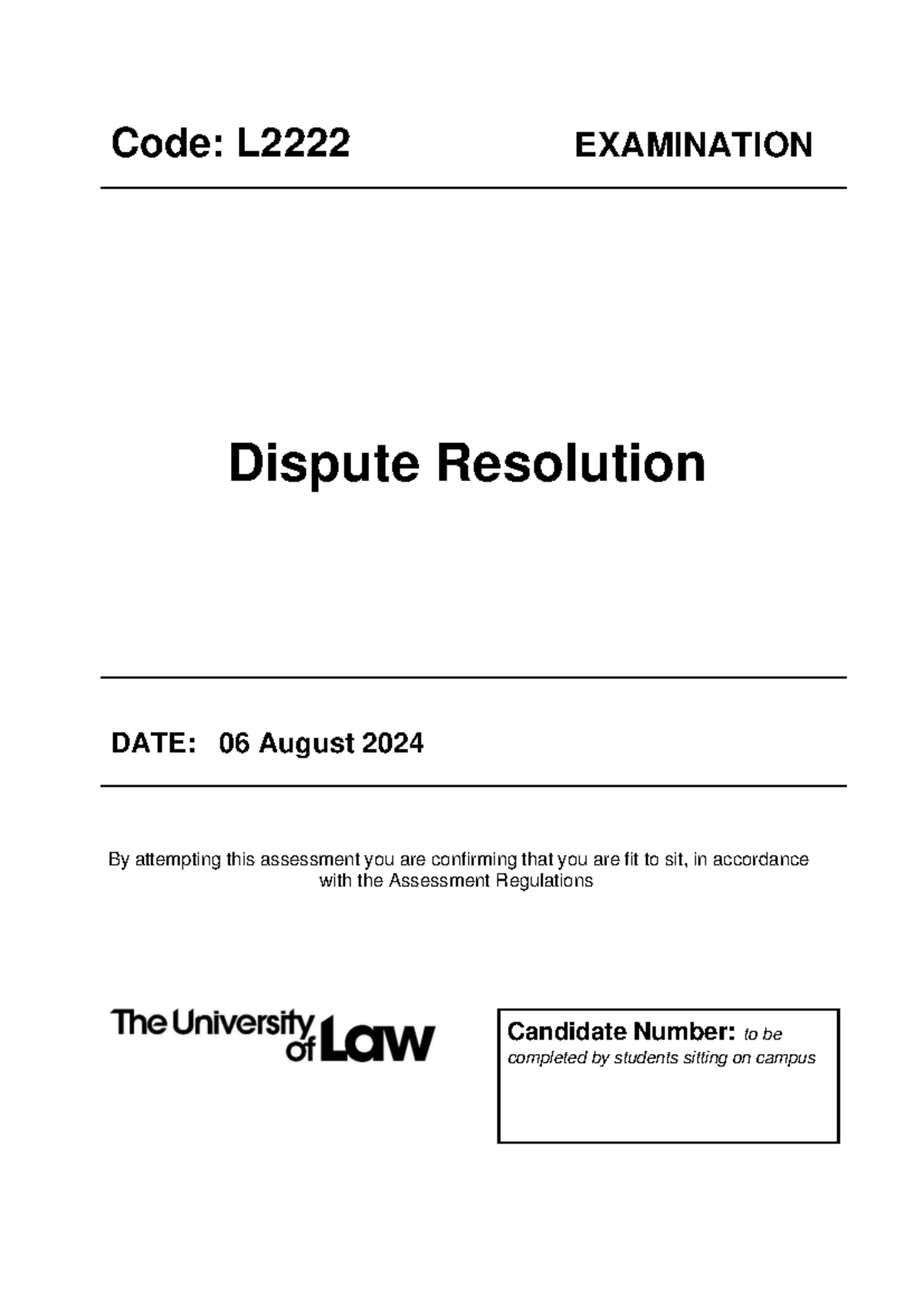 Title: L2222 Dispute Resolution Final Exam Instructions and Questions ...