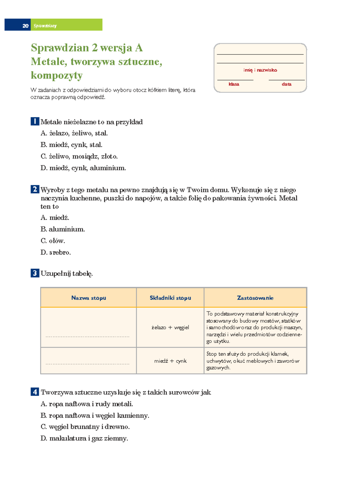 Sprawdzian 2 Wersja B Metale Tworzywa Sztuczne www.studocu.com