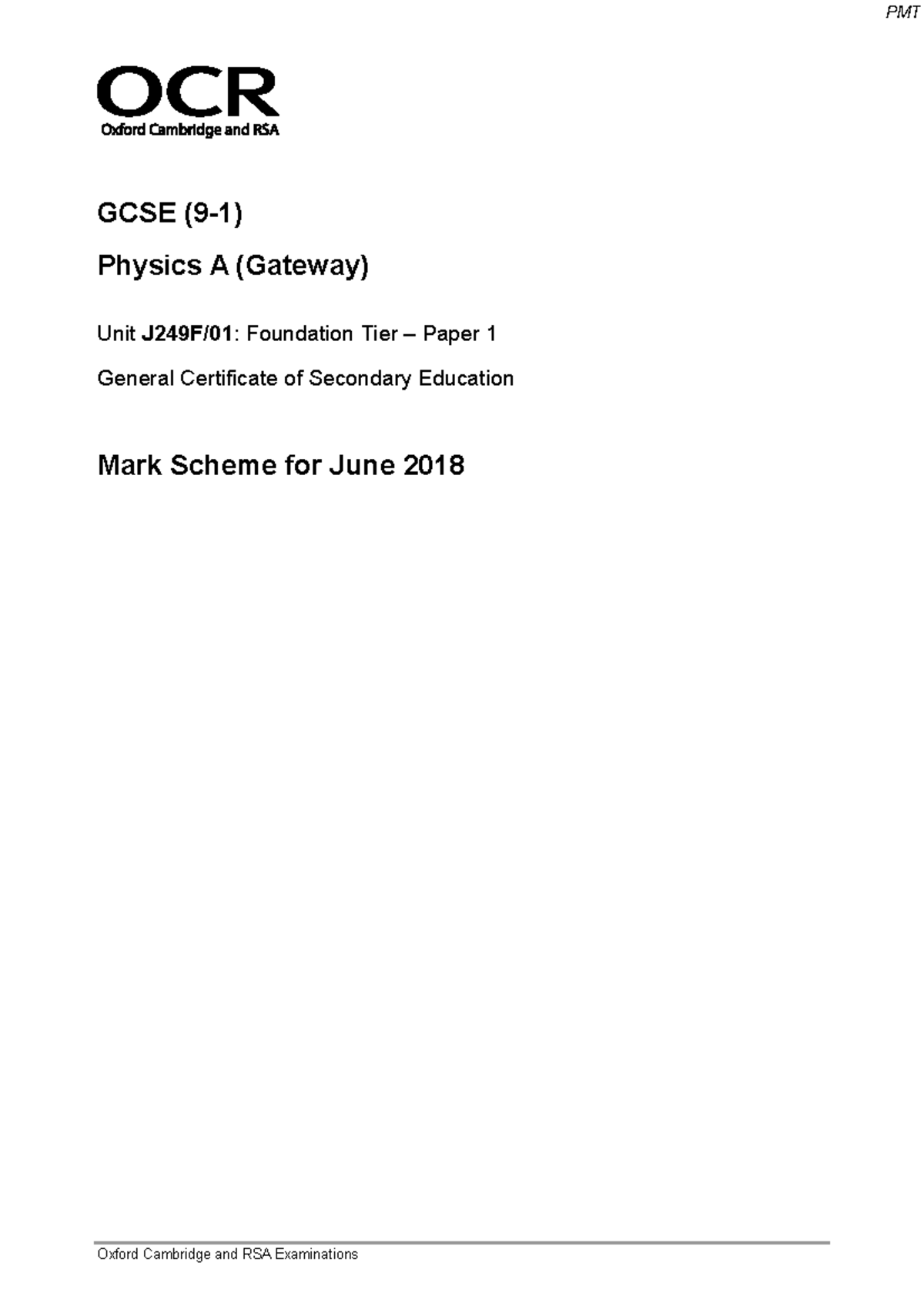 June 2018 Mark Scheme for OCR GCSE Physics A (Gateway) Paper 1 - Studocu