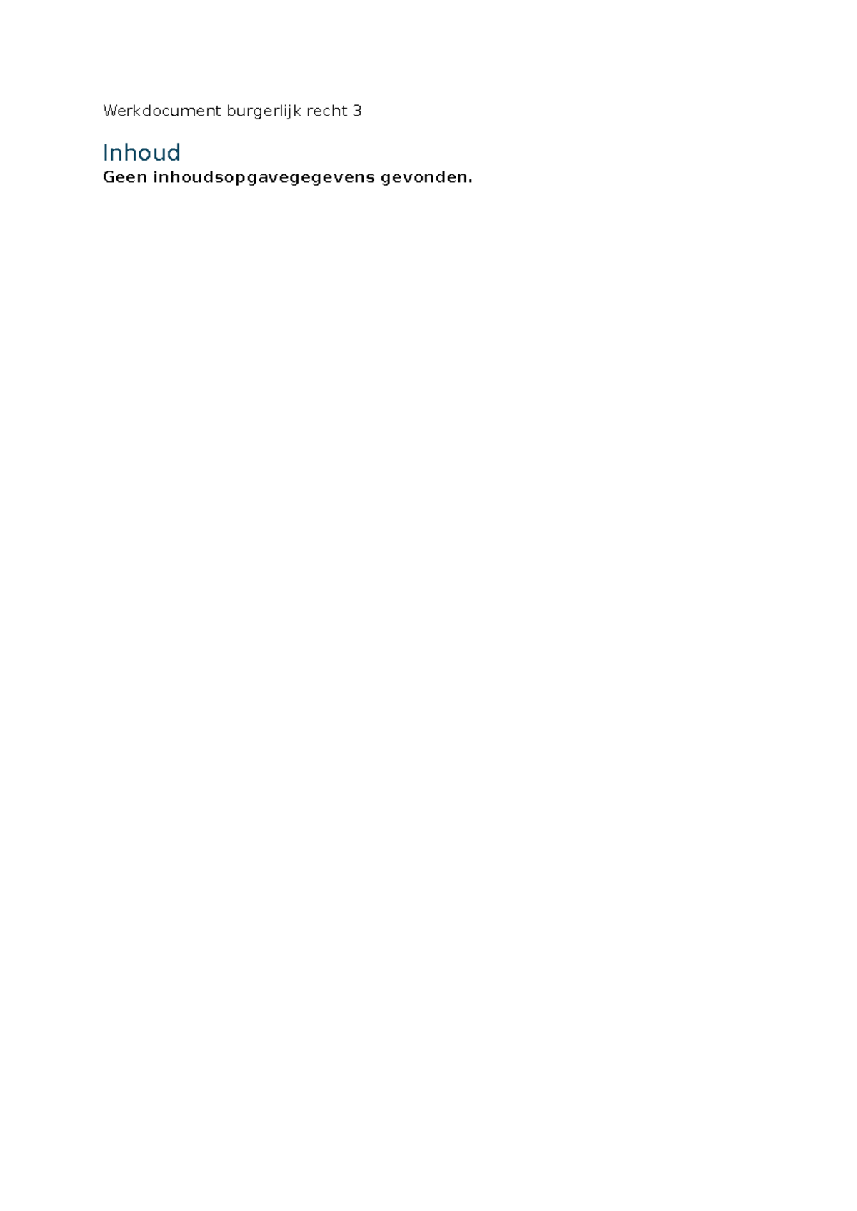 Werkdocument Burgerlijk Recht 3: Onrechtmatigheid en Schadeanalyse ...