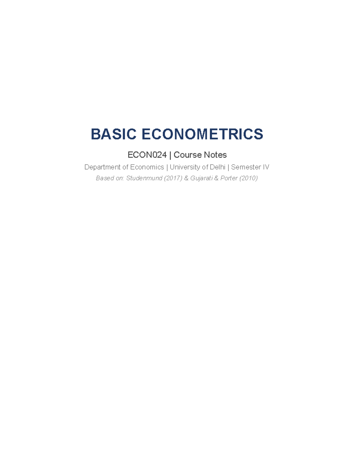 BASIC ECONOMETRICS ECON024 Course Notes - Semester IV Summary - Studocu