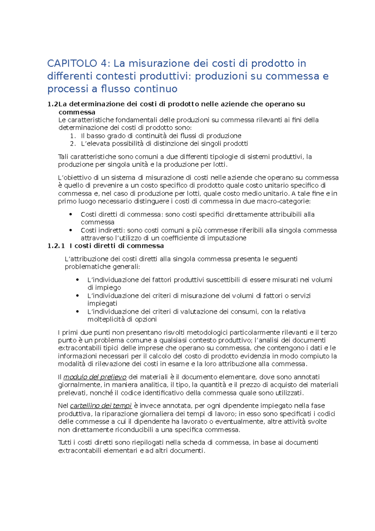 Capitolo 4 - La misurazione dei costi prodotto in differenti contesti ...