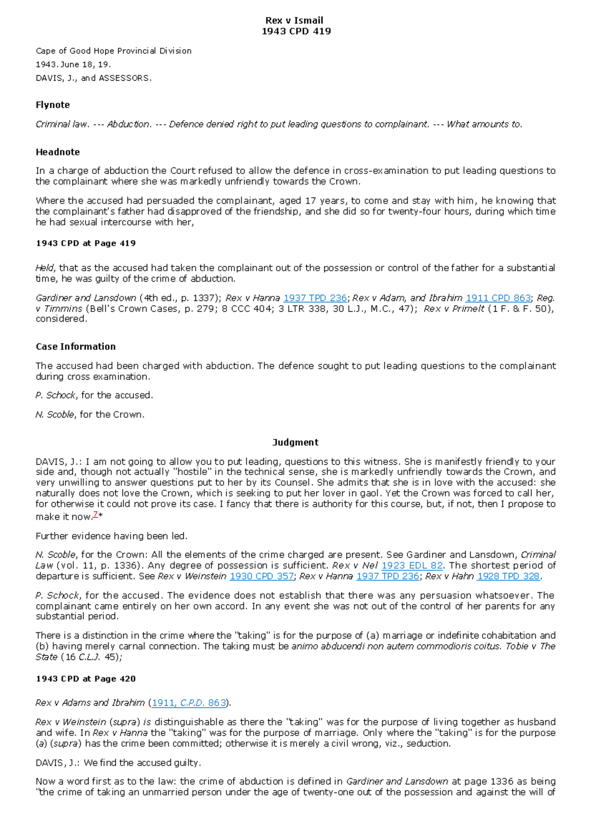 Rex v Ismail (1943) CPD 419 - Case Analysis on Abduction and ...