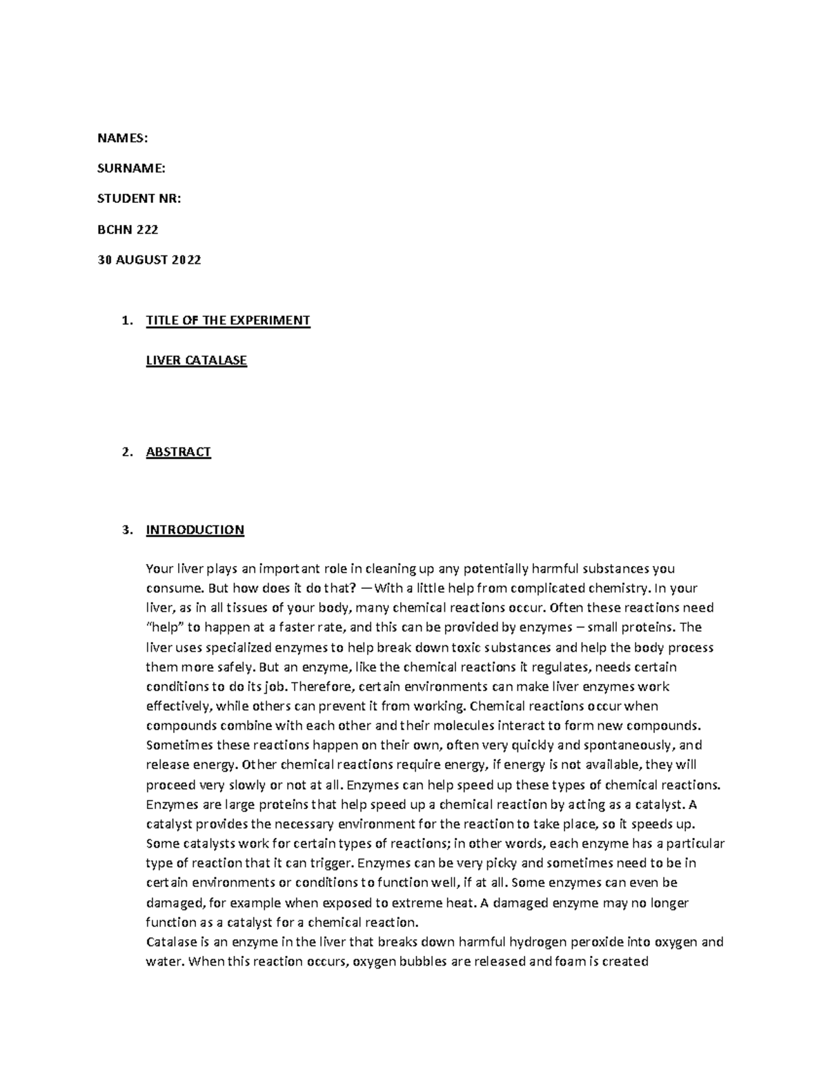 Liver Catalase LAB Report - NAMES: SURNAME: STUDENT NR: BCHN 222 30 ...